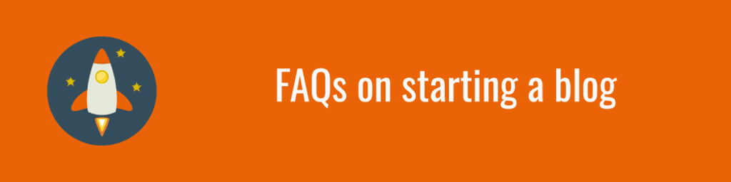 Cách nhanh nhất để có một trang web 28 faqs on starting a blog