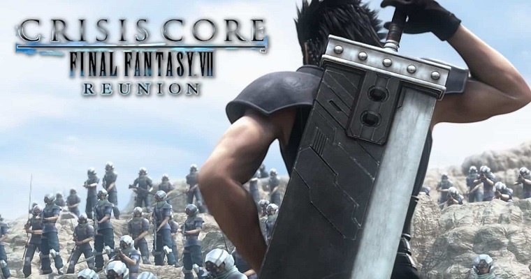 Đánh giá Crisis Core Final Fantasy 7 Reunion